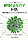 Livro The Immunity Fix: Fortalecer o sistema imunológico e combater doenças