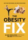 Livro The Obesity Fix: Como vencer os desejos por comida e perder peso Livro The Obesity Fix: Como vencer os desejos por comida e perder peso