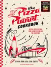 Livro The Pizza Planet Cookbook Oficial - Insight Editions Livro The Pizza Planet Cookbook Oficial - Insight Editions