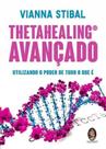 Livro - ThetaHealing avançado Livro - ThetaHealing avançado