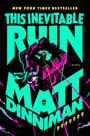 Livro This Inevitable Ruin: Dungeon Crawler Carl