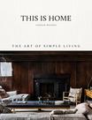 Livro This is Home: The Art of Simple Living, capa dura, 240 páginas