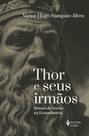 Livro - Thor e seus irmãos