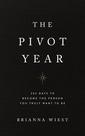 Livro THOUGHT CATALOG The Pivot Year