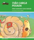 Livro - Tião carga pesada Livro - Tião carga pesada