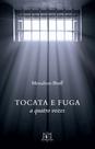 Livro - Tocata e fuga e quatro vozes