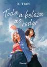 Livro - Toda a beleza ao redor Livro - Toda a beleza ao redor
