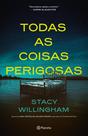 Livro - Todas as coisas perigosas