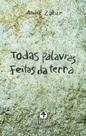 Livro - Todas palavras feitas da terra