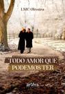 Livro - Todo amor que podemos ter