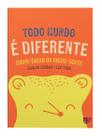 Livro - TODO MUNDO É DIFERENTE: BICHO-BICHO OU BICHO-GENTE