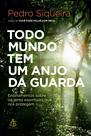Livro - Todo mundo tem um anjo da guarda