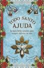Livro - Todo santo ajuda