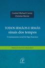 Livro - Todos irmãos e irmãs, sinais dos tempos