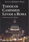 Livro Todos os caminhos levam a Roma