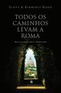 Livro - Todos os caminhos levam a Roma