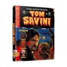 Livro - Tom Savini: Vida Monstruosa