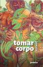 Livro - Tomar Corpo
