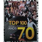 Livro top 100 - álbuns de sucesso dos anos 70 Livro top 100 - álbuns de sucesso dos anos 70
