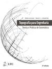 Livro - Topografia para Engenharia - Teoria e Prática de Geomática Livro - Topografia para Engenharia - Teoria e Prática de Geomática