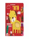 Livro - Toque E Sinta Animaizinhos - O Cachorrinho Toto