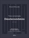 Livro - Tora Comentada - Deuteronomio - 2ª Ed.
