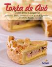 Livro - Tortas de avó: 50 receitas facéis, econômicas e com gosto de infância! Livro - Tortas de avó: 50 receitas facéis, econômicas e com gosto de infância!