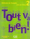 Livro - Tout Va Bien! 2 Livre De LEleve