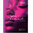 Livro: Toxina Botulínica Total - Do Básico Ao Avançado - Simone Sattler E Marília Capelli Livro: Toxina Botulínica Total - Do Básico Ao Avançado - Simone Sattler E Marília Capelli