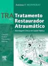 Livro - TRA - tratamento restaurador atraumático