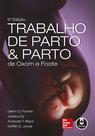Livro - Trabalho de Parto & Parto de Oxorn e Foote
