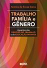 Livro - Trabalho, família e gênero
