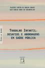 Livro - Trabalho Infantil Livro - Trabalho Infantil