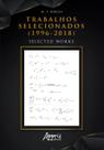Livro - Trabalhos Selecionados (1996-2018) Selected Works