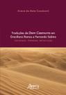Livro - Traduções de Dom Casmurro em Graciliano Ramos e Fernando Sabino