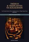 Livro - Tráfico & Traficantes na ilegalidade