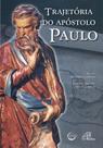 Livro - Trajetória do apóstolo Paulo - Nova edição