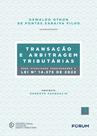 Livro - Transação e Arbitragem Tributárias