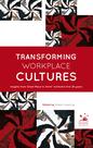 Livro - Transforming Workplaces Cultures