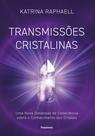 Livro - Transmissões cristalinas Livro - Transmissões cristalinas