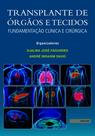 Livro - Transplante de órgãos e tecidos
