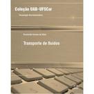 Livro - Transporte de fluídos Livro - Transporte de fluídos