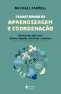 Livro - Transtornos de aprendizagem e coordenação