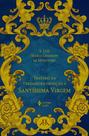 Livro - Tratado da verdadeira devoção à SS. Virgem - Ed. Luxo