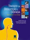 Livro - Tratado de deglutição e Disfagia