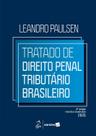 Livro - Tratado de Direito Penal Tributário Brasileiro 4ª Edição 2025 Livro - Tratado de Direito Penal Tributário Brasileiro 4ª Edição 2025