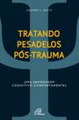 Livro - Tratando pesadelos pós-trauma