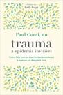 Livro - Trauma: a epidemia invisível