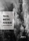 Livro - Trauma, domínio e passividade nos atos de violência sexual Livro - Trauma, domínio e passividade nos atos de violência sexual