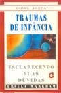 Livro - Traumas de infância